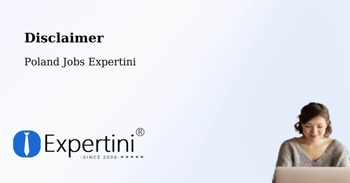 Disclaimer – Wałcz - Poland Jobs Expertini