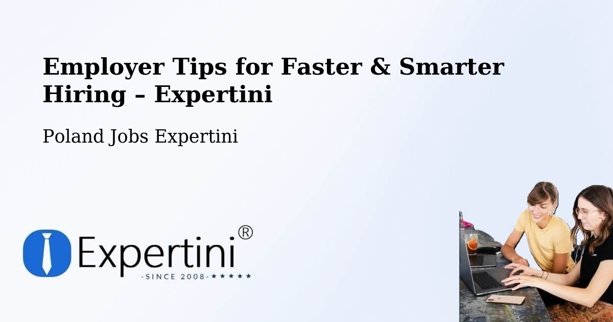 Employer Tips for Hiring & Recruitment – Wałcz - Wałcz, Poland Jobs Expertini