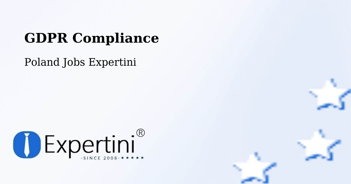 EU GDPR Compliance Statement – Wałcz - Poland Jobs Expertini