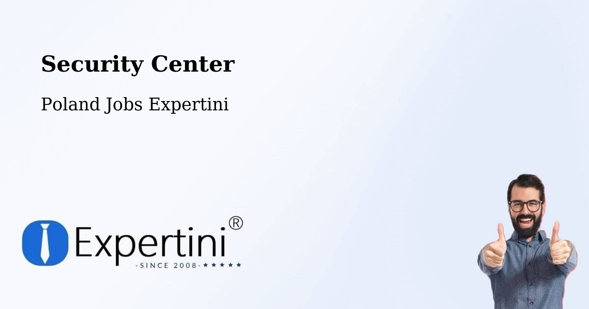 Security & Compliance – Wałcz - Poland Jobs Expertini